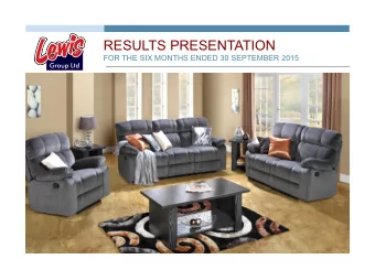 RESULTS PRESENTATION  FOR THE SIX MONTHS ENDED 30 SEPTEMBER 2015  AGENDA  Overview of results  3