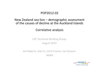 POP2012-02  New Zealand sea lion  demographic assessment  of the causes of decline at the
