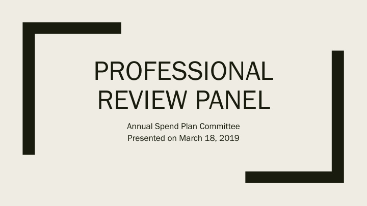 professional review panel