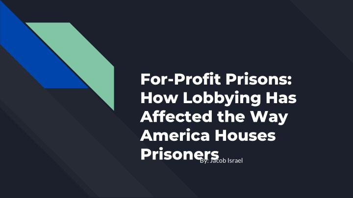 for profit prisons