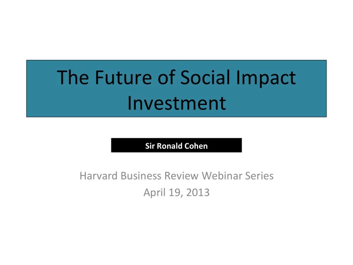 the future of social impact investment
