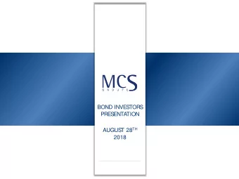 BOND INVES  TORS  PRES  ENTATION T 28 TH  AUGUS  2018 D IS CLAIMER  This presentation contains