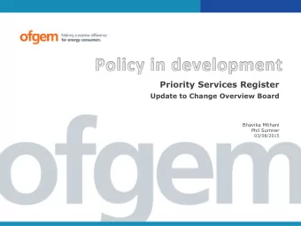 Priority Services Register  Update to Change Overview Board  Bhavika Mithani  Phil Sumner