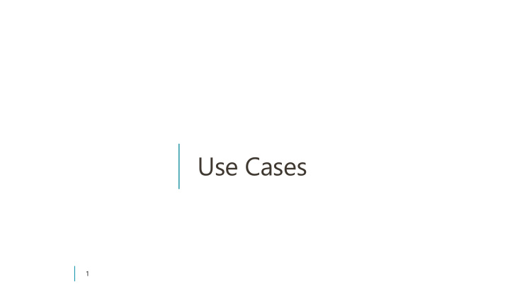 use cases