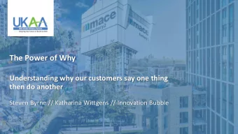 The+Power+of+Why  Understanding+why+our+customers+say+one+thing+  then+do+another