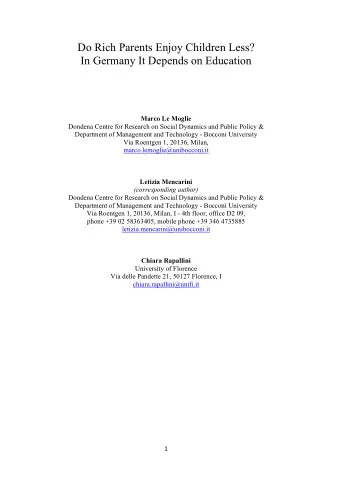 1  Do Rich Parents Enjoy Children Less?  In Germany It Depends on Education.  Abstract  We