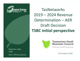 TasNetworks  2019  2024 Revenue  Determination  AER  Draft Decision  TSBC initial perspective