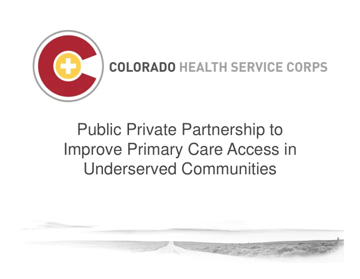 public private partnership to improve primary care access
