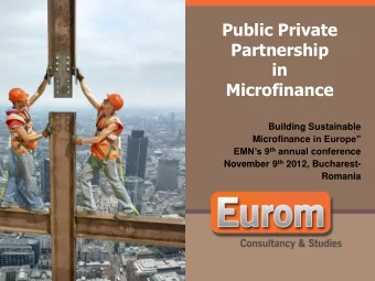 Public Private  Partnership  in  Microfinance  Building Sustainable Microfinance in Europe