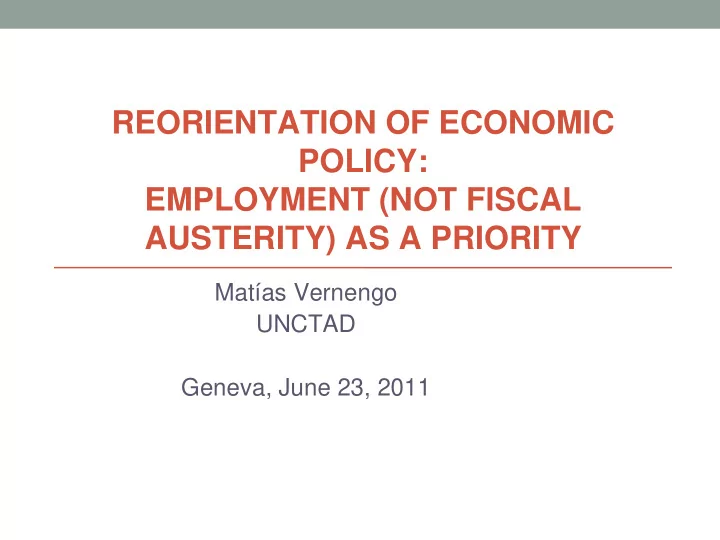 reorientation of economic policy employment not fiscal