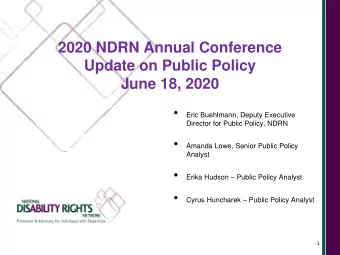 June 18, 2020    Eric Buehlmann, Deputy Executive  Director for Public Policy, NDRN    Amanda