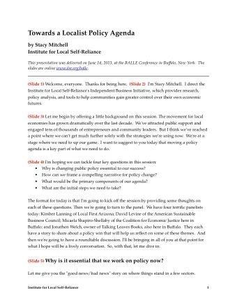 Towards a Localist Policy Agenda  by Stacy Mitchell  Institute for Local Self-Reliance  This