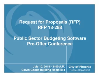 Request for Proposals (RFP)  RFP 18-288  Public Sector Budgeting Software  Pre-Offer Conference