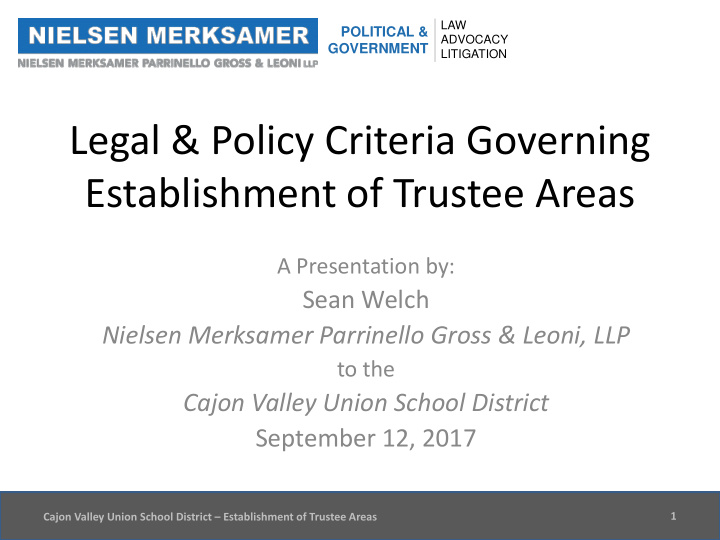 legal policy criteria governing establishment of trustee