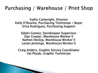 Ka  Kath  thy Cartw  twright,  t, Directo  tor  Kelly ORour  urke, Purcha  chasing Techni