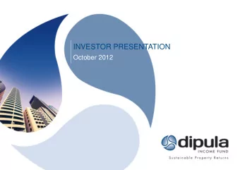 INVESTOR PRESENTATION  October 2012  DISCLAIMER This document has been prepared and issued by and