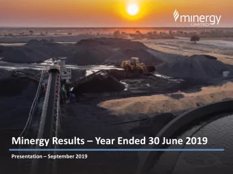 Minergy Results  Year Ended 30 June 2019 Presentation  September 2019  DISCLAIMER