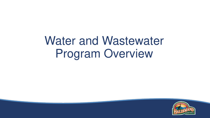 program overview water and wastewater overview