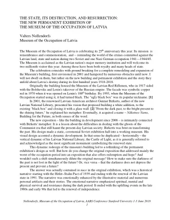 THE STATE, ITS DESTRUCTION, AND RESURRECTION:  THE NEW PERMANENT EXHIBITION OF  THE MUSEUM OF THE