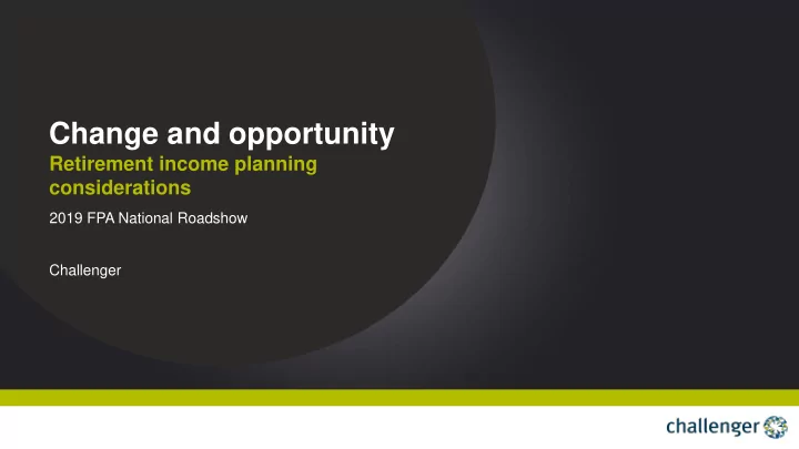 change and opportunity