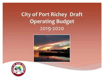 City of Port Richey  Draft Operating Budget  2019-2020  Fiscal Year 2018-2019  Accomplishments