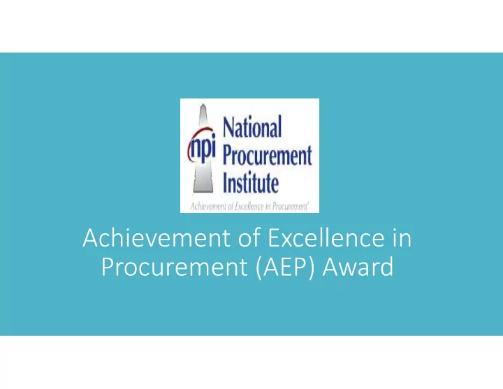 achievement of excellence in procurement aep award proud