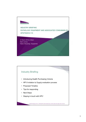 Industry Briefing   Introducing Health Purchasing Victoria   HPV Invitation to Supply