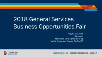 Business Opportunities Fair  August 20, 2018  8am-4pm  McNichols Civic Center Building  144 W