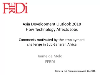 Asia Development Outlook 2018  How Technology Affects Jobs  Comments motivated by the employment