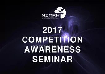 SEMINAR  Welcome to the 2017 Competition  Awareness Seminar  This presentation will help you