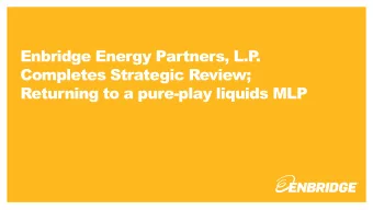 Completes Strategic Review;  Returning to a pure-play liquids MLP  Legal Notice  This presentation