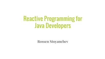 Reactive Programming for  Java Developers  Rossen Stoyanchev  About Me  Spring Framework committer