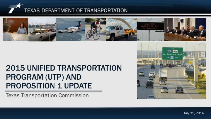 2015 unified transportation program utp and proposition 1
