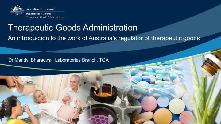 dr mandvi bharadwaj laboratories branch tga previous talk