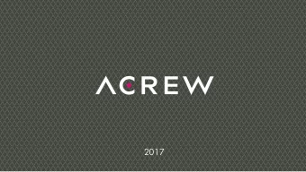 2017  ACREW: THE PROFESSIONAL LEARNING COMMUNITY  ACREW delivers professional learning to