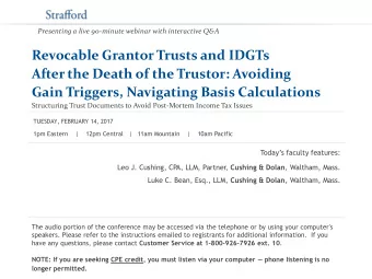 Gain Triggers, Navigating Basis Calculations  Structuring Trust Documents to Avoid Post-Mortem