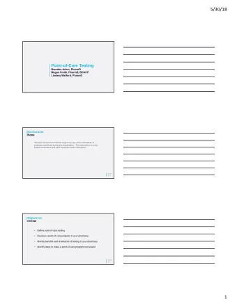 5/30/18  Point-of-Care Testing  Brandon Achor, PharmD  Megan Smith, PharmD, BCACP  Lindsey Watford,