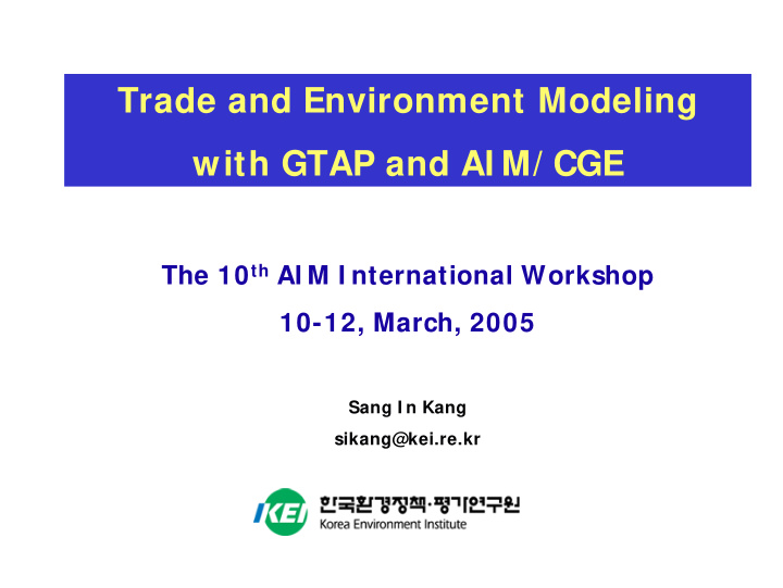 trade and environment modeling with gtap and ai m cge