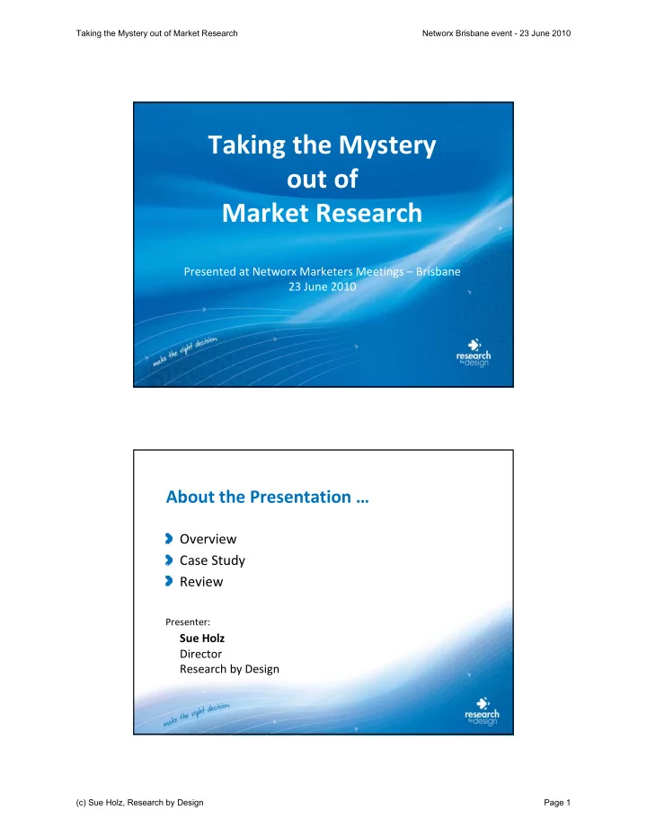 taking the mystery out of market research