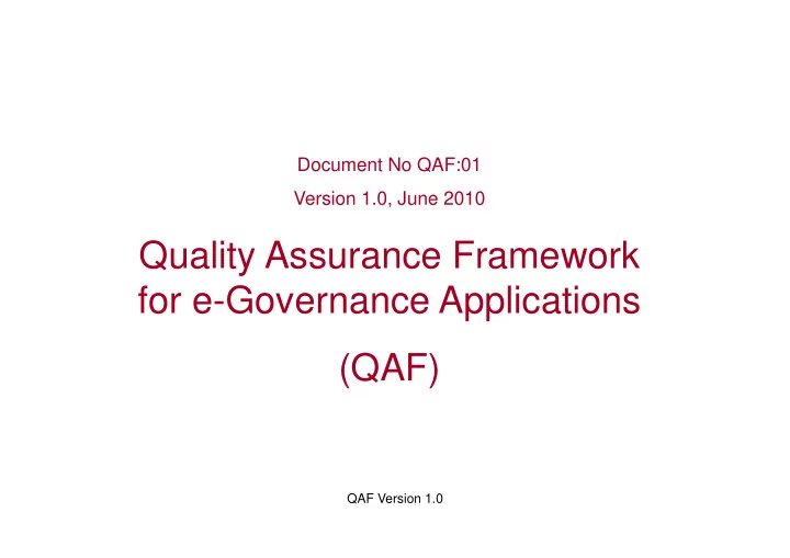 quality assurance framework for e governance applications