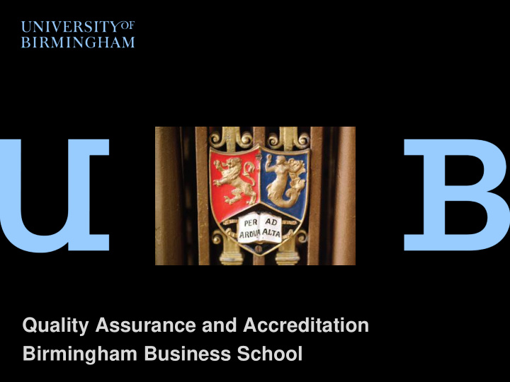 quality assurance and accreditation birmingham business