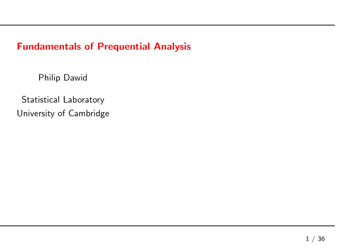 fundamentals of prequential analysis