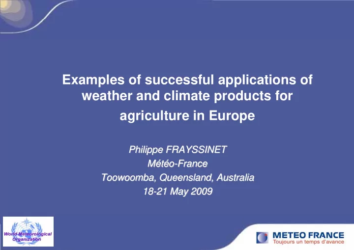 examples of successful applications of weather and
