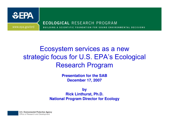 ecosystem services as a new strategic focus for u s epa s
