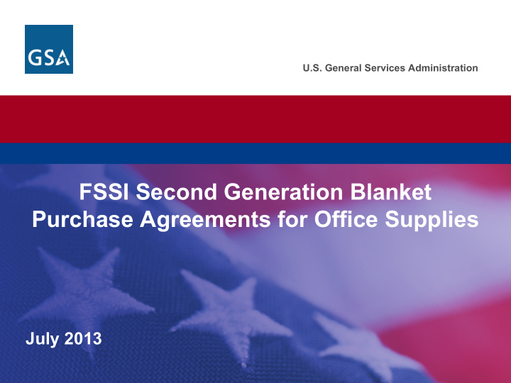 fssi second generation blanket purchase agreements for