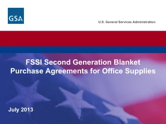 FSSI Second Generation Blanket  Purchase Agreements for Office Supplies  July 2013  Course Agenda