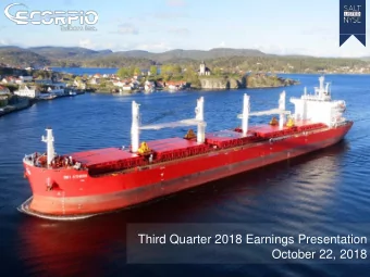 October 22, 2018  Safe Harbor Statement This document may contain forward- looking statements that