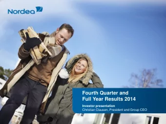 Second Quarter Results 2014  Investor presentation  Fourth Quarter and  Full Year Results 2014