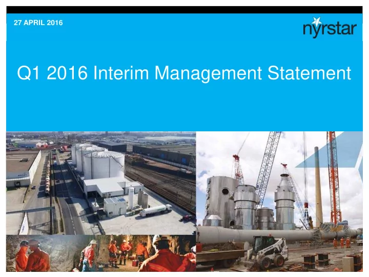 q1 2016 interim management statement important notice