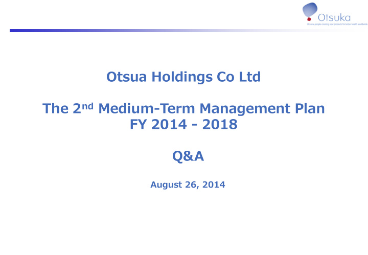 otsua holdings co ltd the 2 nd medium term management